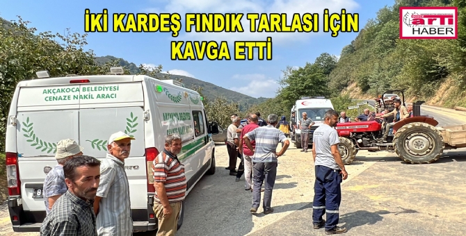 Arazi Kavgası Abi Kardeşi Ayırdı