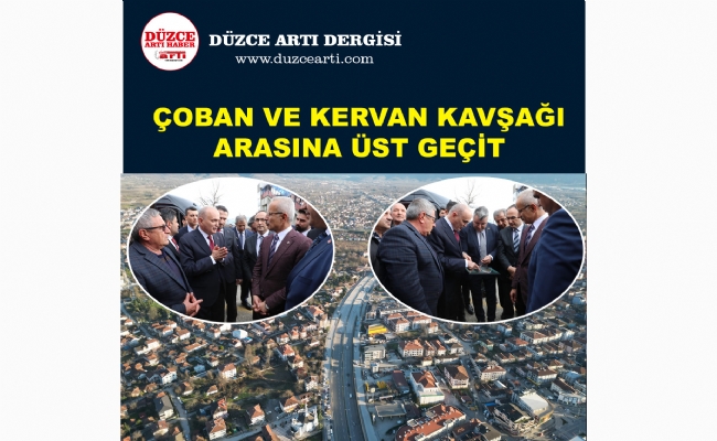 Bakan Uraloğlu, D-100 Üst Geçit Projesini İnceledi