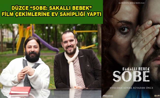 Düzce Sinema Dünyasının Da Gözdesi