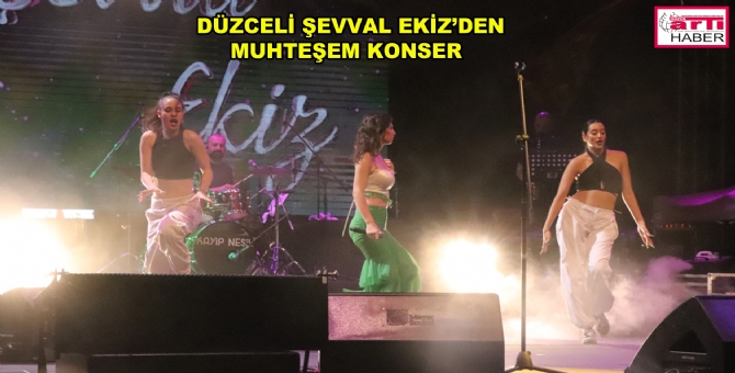 Düzce, Düzcelilerle Coştu