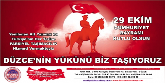 Düzce Kamyon Ve Tır Motorlu Taşıyıcılar Kooperatifi 29 Ekim Cumhuriyet Bayramını Kutlar
