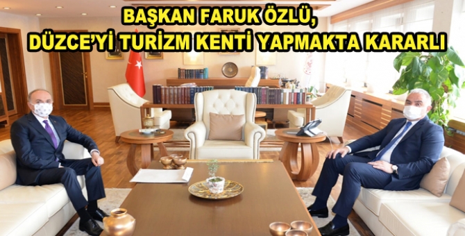 Düzce’nin Turizm Atılımı Konuşuldu