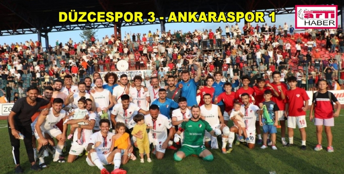 Düzcespor 3 - Ankaraspor 1