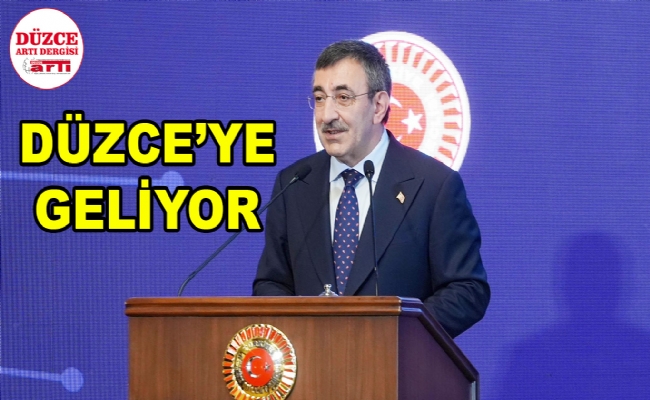  Düzce’ye Geliyor