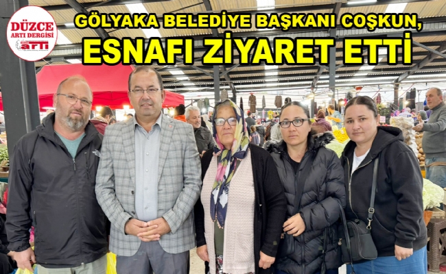 Esnafı Ziyaret Etti