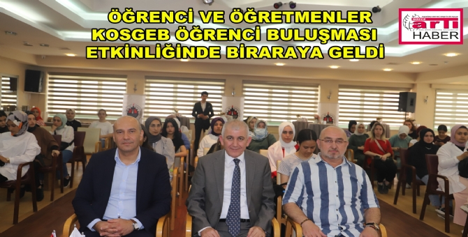 Kosgeb Öğrenci Buluşması Gerçekleşti