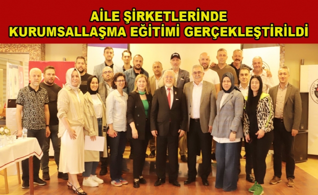 Kurumsallaşma Eğitimi Gerçekleştirildi