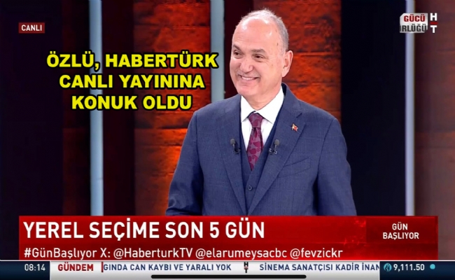 Özlü Habertürk Canlı Yayınına Konuk Oldu