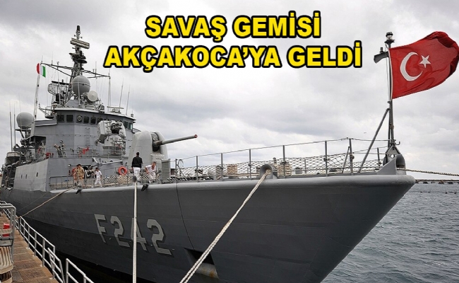 Savaş Gemisi Akçakoca'ya Geldi