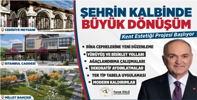 Şehrin Kalbinde Büyük Dönüşüm