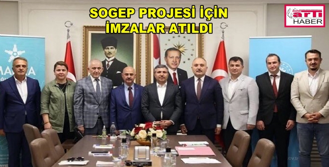 Sogep Projeleri İçin İmzalar Atıldı