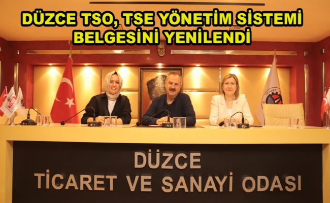TSE Yönetim Sistemi Belgesini Yeniledi