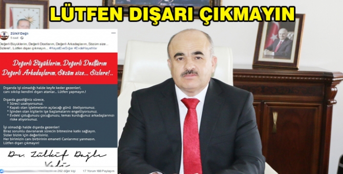Vali Dağlı'dan Sokakta Gezenlere Çağrı
